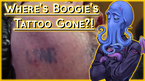 BOOGIE'S TATTOO IS FADING!!1