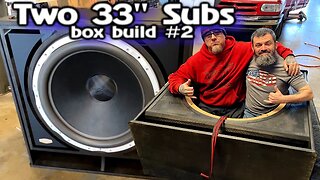 Two 33" Subs 🔊🔊 BIG BASS for my Home Sound System - 2nd Ported Box built and finished!
