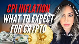 CPI Inflation! What it really means for BITCOIN & Crypto