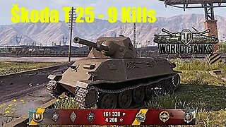 Škoda T 25, 4K Damage, 9 Kills, Pilsen - World of Tanks