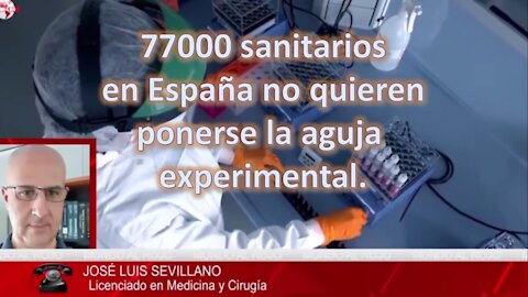 España: 77,000 sanitarios se niegan a ponerse la aguja experimental.