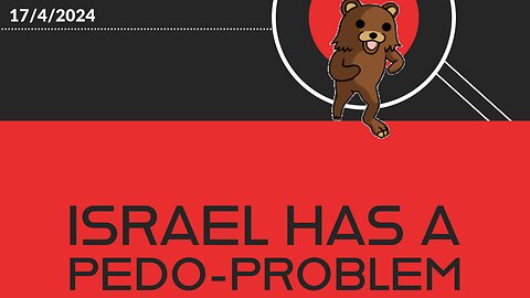 Israel seems to have a p*do-problem