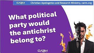 What political party would the antichrist belong to