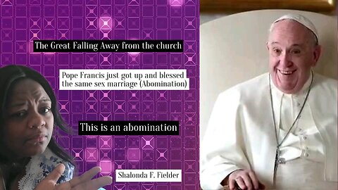 Pope Francis just got up and blessed the same Sex marriage (Abomination)