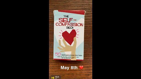 May 8th oracle card: self-compassion