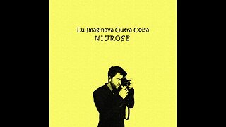 Niurose | Eu Imaginava Outra Coisa | Álbum Completo