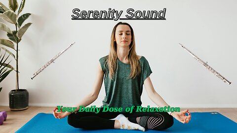 Serenity Sound - Music Relaxing