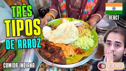 ARROZ PARA TODOS OS GOSTOS! Reagindo a COMIDAS DE RUA INDIANAS | Veja Aqui Reacts