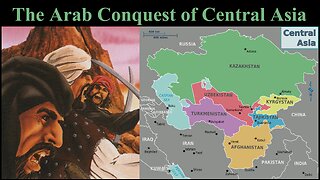 The Arab Conquest of Central Asia