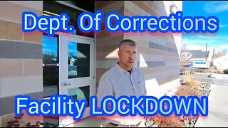 Dept. of Corrections Facility lockdown breaks law while helping prisoner?