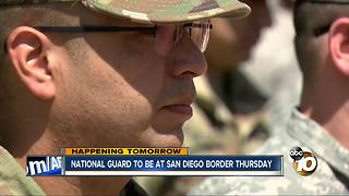 National Guard to be at San Diego border Thursday