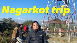 Nagarkot trip
