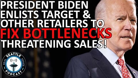 Biden enlists Target, Walmart to fix bottlenecks threatening holiday sales