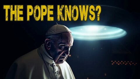 🚨Whistleblower Reveals What The Pope Knows About UFOs👽🛸