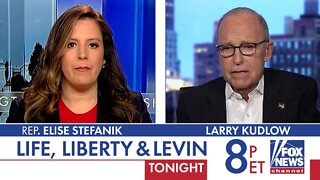 Stefanik & Kudlow On Life, Liberty & Levin Tonight