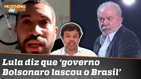 Gil do Vigor exalta Lula e Adrilles dispara: 'Quem lascou o Brasil foi ele'