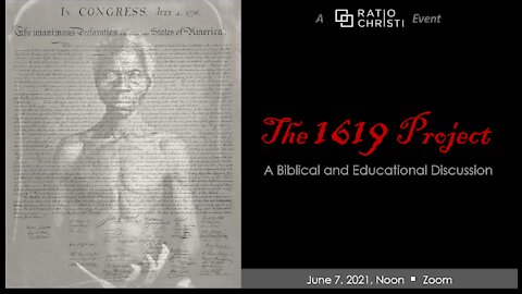 June 7 1619 Project Biblical and Educational Perspectives