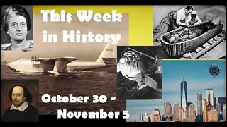 This Week in History: October 30 - November 5