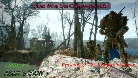 Fallout 4 Atom's Glow The Knights of Atom Tales from the Commonwealth