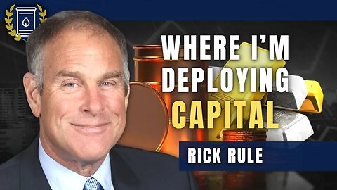 Gold, Silver, Uranium, Oil, and Other Huge Opportunities in Commodities: Rick Rule