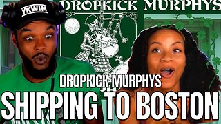 🎵 Dropkick Murphys - I'm Shipping Up To Boston REACTION