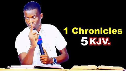 1 Chronicles 5 KJV | Pastor Paul Weringa