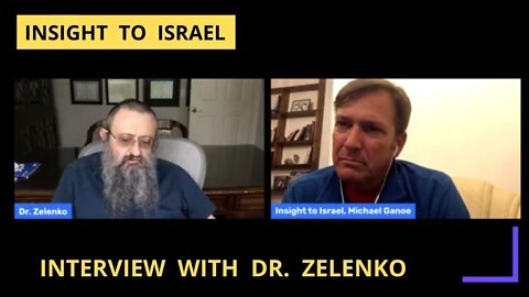 Interview with Dr. Zelenko on Covid vaccines | Insight to Israel