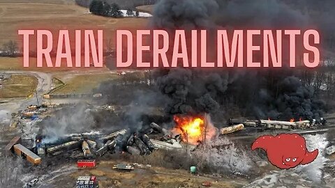 Train Derailments