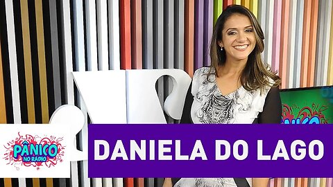 Daniela do Lago - Pânico - 16/08/16