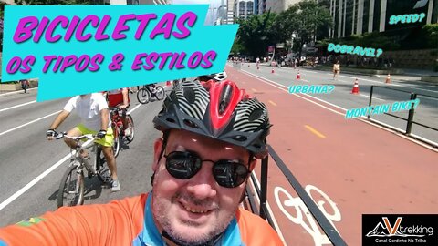 COMO ESCOLHER A BICICLETA IDEAL? | Entendo os tipos de Bike para decidir qual é melhor para você.