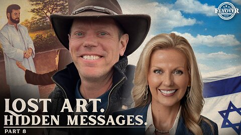 Lost Art - Hidden Messages - God is Speaking - PART 8 with Aaron Antis; What are YOU Doing to Support Israel? - Leigh Wambsganss | FOC Show