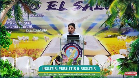 INSISTIR, PERSISTIR & RESISTIR - EDGAR CRUZ MINISTRIES