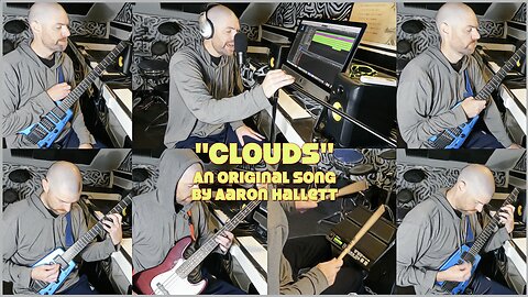 "Clouds" an Original Song by Aaron Hallett