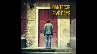 Dantec3p - Five Days