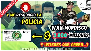 Y ME RESPONDIÓ LA POLICIA - RECOMPENSA MOLANO IVAN MORDISCO $3.000 MILLONES - Y USTEDES QUE CREEN..?