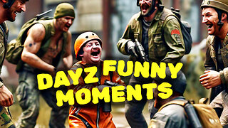 DayZ Random FUNNY MOMENTS Compilation!