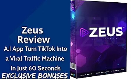 Zeus Review _ A.I App Turn TikTok Into a Viral Traffic Machine In Just 60 Seconds
