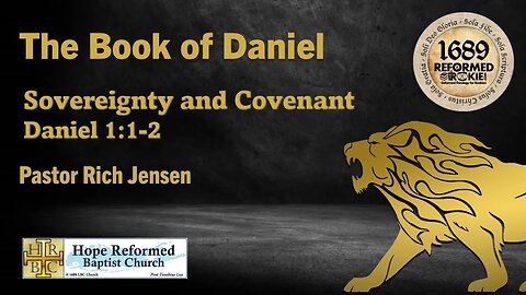 Daniel 1:1-2 Sovereignty and Covenant