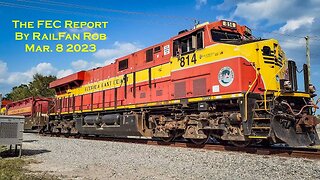 Florida East Coast Railway Report (Extended!) Mar. 2 & 4 2023 #railfanrob #rrmrailvideos #fec