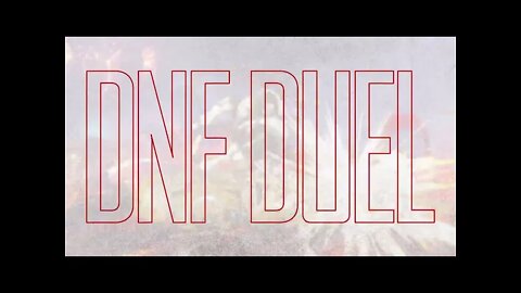 DNF DUEL｜AWT Trailer