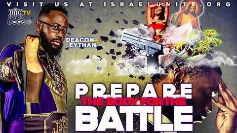 #IUIC | SABBATH EVENING CLASS: Prepare The Body Before The Battle