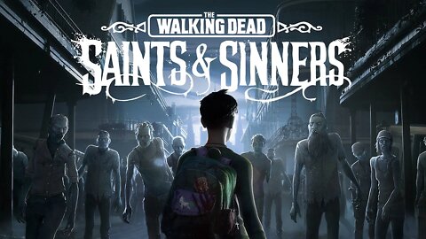 TWD: SAINTS & SINNERS -VR- | Destroy All Zombies! PSVR on PS5!