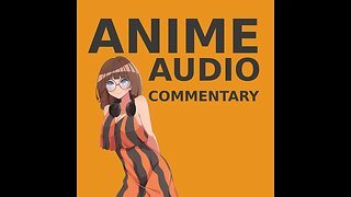 Anime Audio Commentary - Chainsaw Man Episode 11