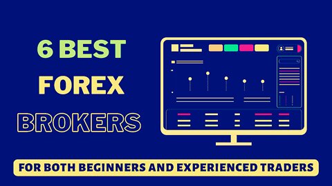 6 Best Forex Brokers In The World