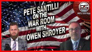 Pete Santilli on the War Room with Owen Shroyer for the Veterans Call-In Show | 7-1-22