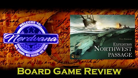 Expedition: Northwest Passage Board Game Review