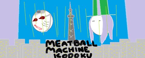 Meatball Machine Kodoku