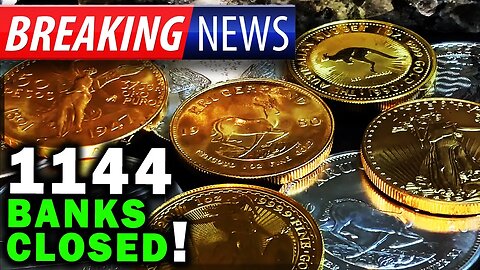 BREAKING NEWS! 54 Banks CLOSE Down In A WEEK! Why Gold & Silver Are SO Important!