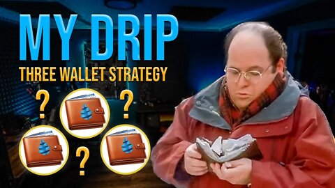 Invest, Live and Give My Drip 3 Wallet Strategy!