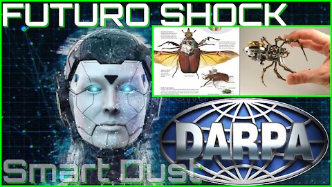 5G-NanoBot-SmartDust:Le ARMI SEGRETE di DARPA & Illuminati-Città Intelligenti-Dittatura del Grande Fratello Orwelliano-SmartCity-MEMS-Documentario